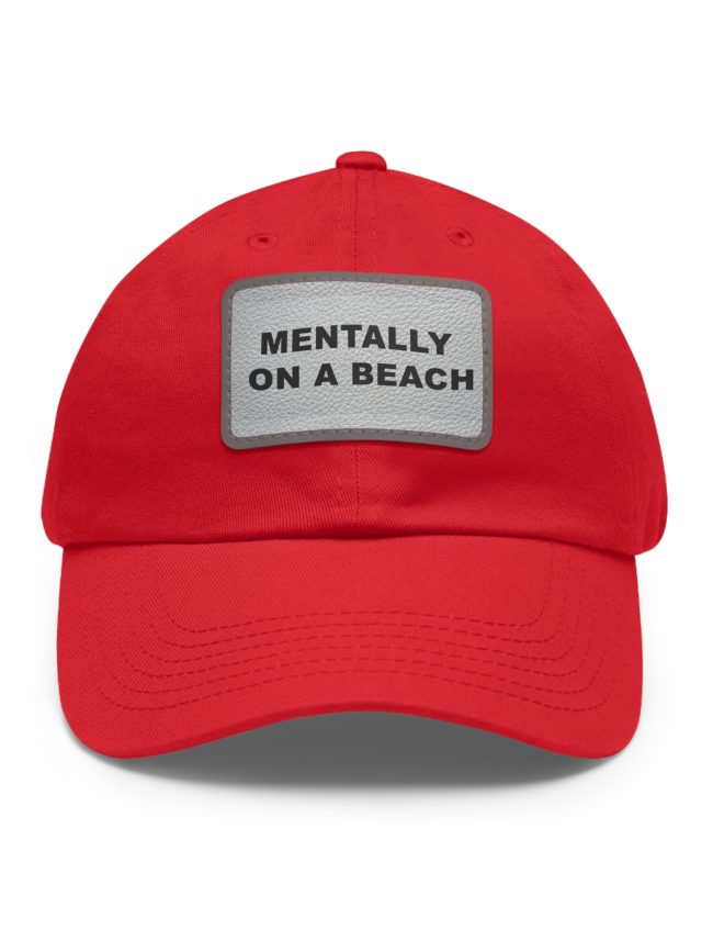 Beach Vibe Dad Hat - Mentally On A Beach, Casual Sun Hat, Summer Accessory, Gift for Dads, Outdoor Lifestyle Cap