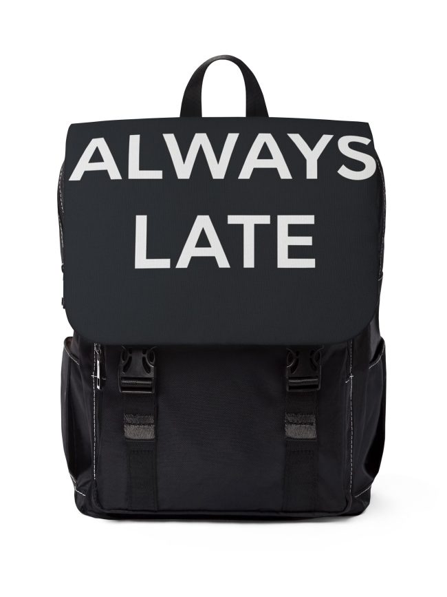 Always Late Unisex Casual Shoulder Backpack - Stylish Travel Bag for Trendsetters