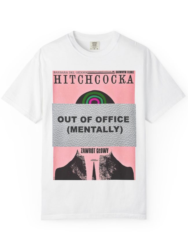Unisex Garment-Dyed T-shirt: Out of Office (Mentally) - Casual Tee for Relaxation, Gifts for Friends, Vacation Wear, Stress Relief, [...]
